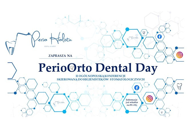 II Ogólnopolska Konferencja PerioOrto Dental Day
